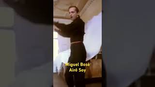 Miguel Bosé. Airé Soy