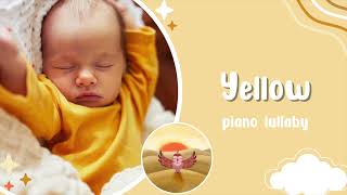 Yellow - Coldplay Piano Lullaby for Baby