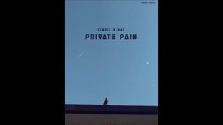 PRIVATE PAIN - CIXVIL x NAT (prod.cixvil)