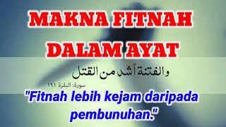 Salah Kaprah Memaknai FITNAH LEBIH KEJAM DARIPADA PEMBUNUHAN || Tafsir Surah Al-Baqarah 191