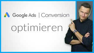 Conversion Optimierung bei Google Ads