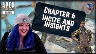 Apex Legends Season 13 Story - Chapter 6 Incite and Insights