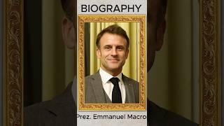 Learn about your leaders - Prez. Emmanuel Macron PT 1 #leadership #emmanuelmacron #france