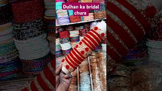 Fancy bridal Bangle set #viralvideo #ytshorts #fashion #trending #weddingchura