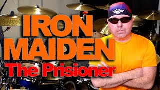 The Prisoner - IRON MAIDEN - Drums!