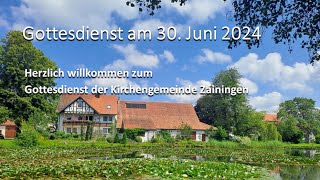 Gottesdienst am 30.06.2024