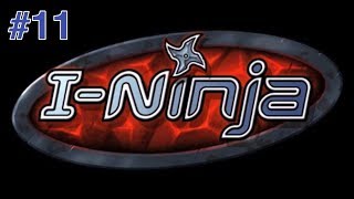 Let's Play! I Ninja Part 11