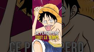 Ce PERSO de ONE PIECE Perd TOUT LE TEMPS ! #onepiece #manga #anime