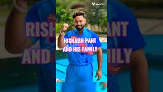 RISABH PANT AND HIS FAMILY#rishabhpant #familystatus #trendingshorts  @Adnan_gaming07