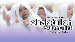 Shalawat Badar Shalatullah Salamullah