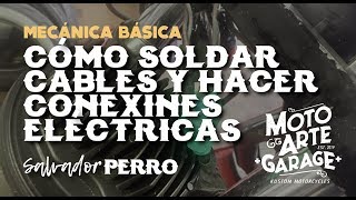 Cómo soldar cables y hacer conexiones eléctricas