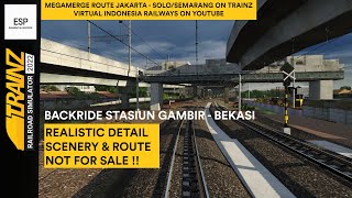 KERETA API ARGO SEMERU BACKRIDE VIEW STASIUN GAMBIR - BEKASI | TRAINZ SIMULATOR INDONESIA