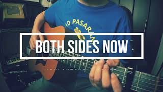 both sides now  / joni mitchell cover