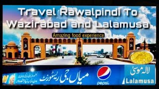 Lalamusa Food Tour || Pakistan 🇵🇰 |Wazirabad City || #Minagkedaal #food  #miangedaal #lalamusa