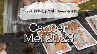 Cancer Mei 2023 ✨Lepaskan Kontrol, Lepaskan Ego✨