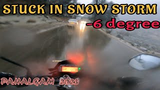 Stuck in Snow Storm || Pahalgam 2023 || baraf ka tufan kashmir mai ||-6 Degree Ride || THE KMR RIDER