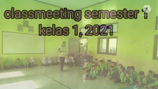 Kelas 1 Class Meeting Semester 1 SDIU Fadlun Nafis 2021