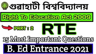 Right to education act 2009 | right to education act 2009 mcq  | gauhati university bed entrance