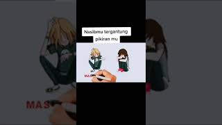 NASIBMU TERGANTUNG PIKIRANMU