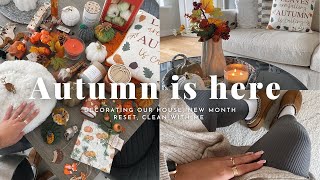 Reset for Autumn with me ~ new month reset, decorating for autumn, cleaning motivation