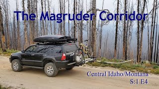 The Magruder Corridor-Traversing The Wilderness