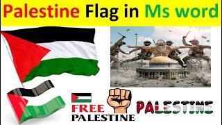 How to draw Palestine Flag  in ms word || State of Palestine Flag ||