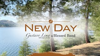 Gustavo Lima ex iracundo & Blessed Band.  / A New Day (Nuevo Día)