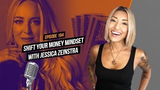 Shift Your Money Mindset with Jessica Zeinstra