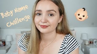 Baby Name Challenge👶🏼 | MoreMartasLife