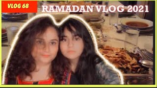 VLOG 68/RAMADAN VLOG 2021