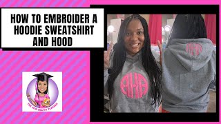 How to Monogram a Hoodie with Applique | Monogramming A Hoodie Sweatshirt | Monogram a  Sweatshirt