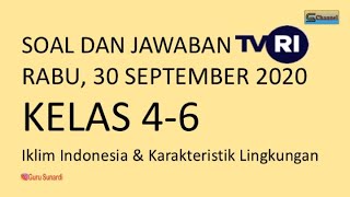 Soal Jawaban TVRI Kelas 4-6 Rabu 30 September 2020