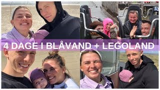 4 DAGE I BLÅVAND + LEGOLAND II Nathalie Løkkebø Jakobsen