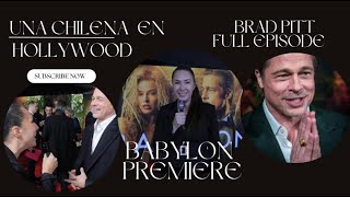 BABYLON PREMIERE-BRAD PITT, FLEA,DIEGO CALVA- FULL EPISODE