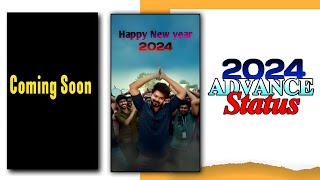 Happy New Year 2024 Advance Status Video ♥️ Happy New Year Coming Soon Status 🔥 #happynewyear2024