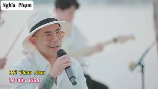 Hỏi Thăm Nhau - Lê Bảo Bình Phối Nhạc Sống Hot Tiktok 2023 #nghĩaphạm #nghiaphammusic #xuhuong