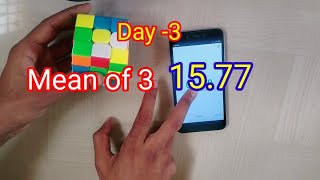 3x3|15.77|Day -3 |Mean of 3 #rubikscube #cubing #rubik #cuber