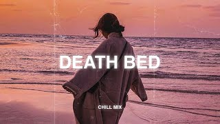 Death Bed (slowed + reverb) ♫ Sad songs that make you cry ~ Slowed sad songs to listen to at night