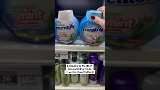 Shampoo de Mentos? Tô chocada 😱 #mentos #shampoo #produtosdebeleza #cabelo #cabelosaudavel #hair