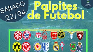 Não faça sua aposta antes de ver esse vídeo: MELHORES APOSTAS DE FUTEBOL PARA 22/04/2023 (SÁBADO)!!