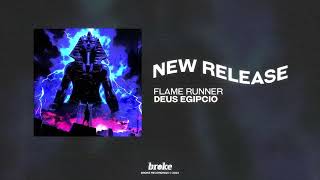 Flame Runner - Deus Egípcio