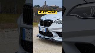 Meglio BMW M2 F87 o M2 G87?