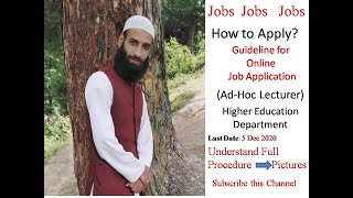 Guideline for Online Job  application 2020| Ad-Hoc Lecturers 2020| Higher Education Department|pics