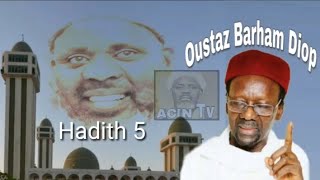 Archives Oustaz Barham Diop - Hadith 5