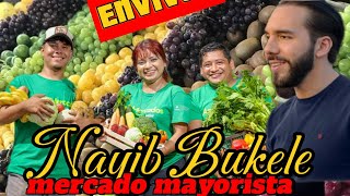 Nayib Bukele Mercado mayoreo 🇸🇻 está en vivo