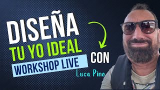 "Diseña tu yo ideal" en vivo