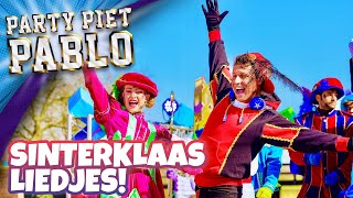 De Sint voor iedereen 🥰 - PARTY PIET PABLO - 🎁 SINTERKLAAS LIEDJES