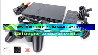 How To Record PlayStation 2 Slim Gameplay How To Capture Gameplay On PC PS2 Game Record Playstation