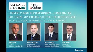 [EN] Current Climate for Investments - Concerns for Investment Structuring & Dispute in SE