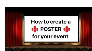 How to create a poster for your event